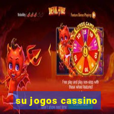 su jogos cassino